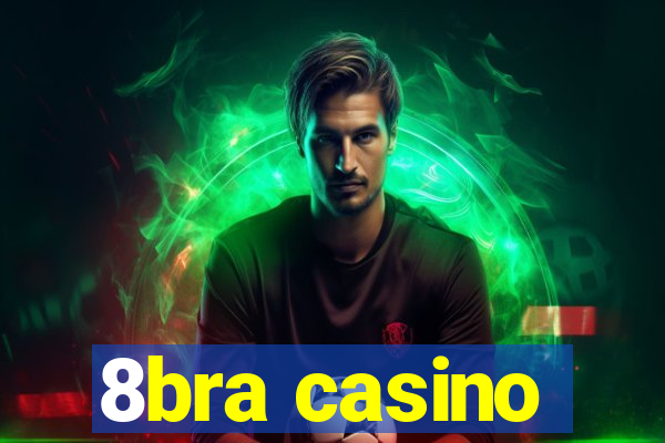 8bra casino